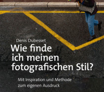 Buchtipp: Wie finde ich meinen fotografischen Stil? Buchtipp: Wie finde ich meinen fotografischen Stil?