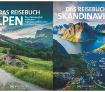 Neue Reise-Inspirationen: In die Alpen und nach Skandinavien
