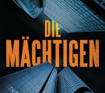 Buchtipp: Lucas Fassnacht  „Die Mächtigen“