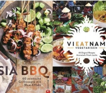 Die Düfte Asiens entdecken: Die Kochbücher „Asia BBQ“ und „Vieatnam vegetarisch“