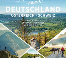 Buchtipp – Reisebildband „Schnell mal raus! Deutschland, Österreich und Schweiz“ Buchtipp – Reisebildband „Schnell mal raus! Deutschland, Österreich und Schweiz“