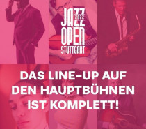 Die jazzopen 2022: Line-Up auf den Hauptbühnen komplett – Vorverkauf startet…. JETZT!