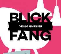30 Jahre BLICKFANG Designmesse in Stuttgart