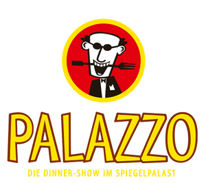 PALAZZO Dinner-Show Stuttgart